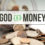 Hall Powell Asks, “Why is Money Important to God?”